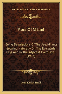 Flora Of Miami
