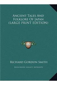 Ancient Tales and Folklore of Japan