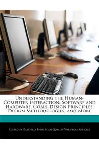 Understanding the Human-Computer Interaction