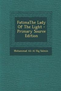 Fatimathe Lady of the Light