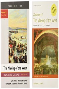 Making of the West, Value Edition, Volume 2 5e & Sources of the Making of the West, Volume II: Since 1500