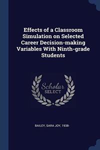 EFFECTS OF A CLASSROOM SIMULATION ON SEL