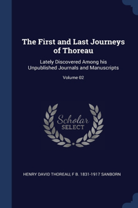 The First and Last Journeys of Thoreau