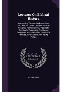Lectures on Biblical History
