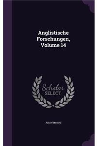 Anglistische Forschungen, Volume 14