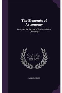 The Elements of Astronomy