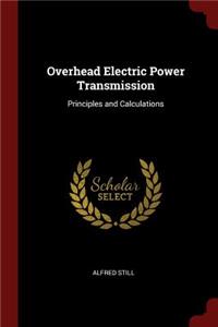 Overhead Electric Power Transmission