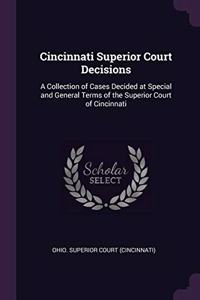 Cincinnati Superior Court Decisions