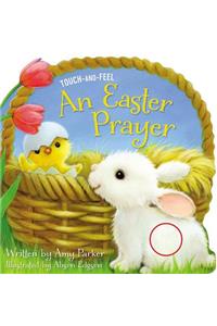 Easter Prayer Touch and Feel