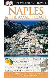 DK Eyewitness Travel Guide: Naples & the Amalfi Coast