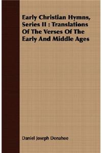 Early Christian Hymns, Series II