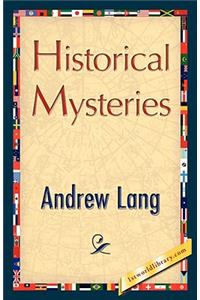Historical Mysteries