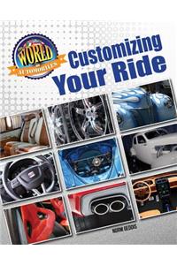 Customizing Your Ride