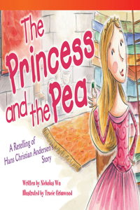 The Princess and the Pea: A Retelling of Hans Christian Andersen's Story