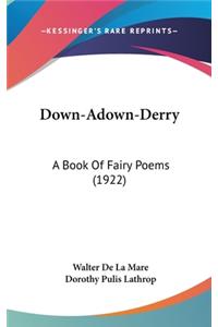 Down-Adown-Derry
