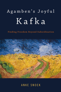 Agamben's Joyful Kafka
