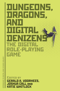 Dungeons, Dragons, and Digital Denizens