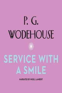 Service with a Smile