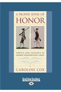A Proper Sense of Honor
