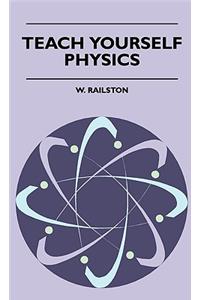 Teach Yourself Physics