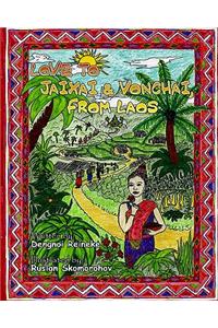 Love to Jaixai and Vonchai, From Laos