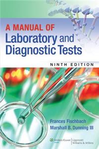 A Manual of Laboratory and Diagnostic Tests