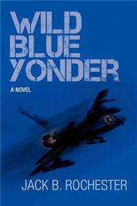 Wild Blue Yonder