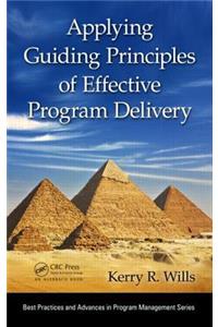 Applying Guiding Principles of Effective Program Delivery