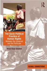 Socio-Political Practice of Human Rights
