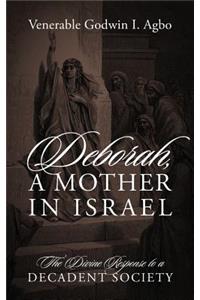 Deborah, a Mother in Israel