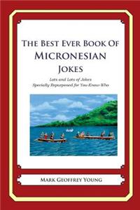 Best Ever Book of Micronesian Jokes