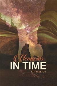 Memories in Time