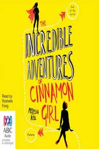 The Incredible Adventures of Cinnamon Girl