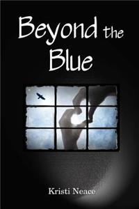 Beyond the Blue