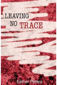 Leaving No Trace