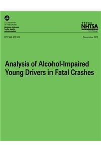 Analysis of Alcohol-Impaired Young Drivers in Fatal Crashes