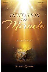 Invitation to a Miracle: A Cantata for Christmas