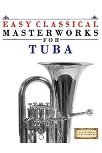 Easy Classical Masterworks for Tuba