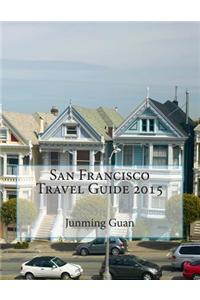 San Francisco Travel Guide 2015