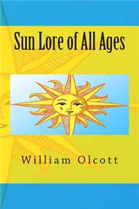 Sun Lore of All Ages