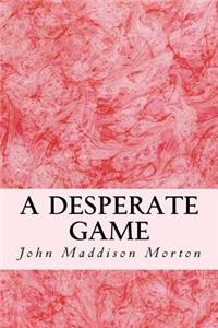 Desperate Game