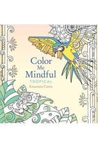 Color Me Mindful: Tropical, 3