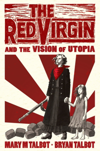 Red Virgin and the Vision of Utopia