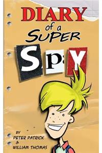 Diary of a Super Spy