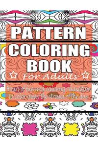 Pattern Coloring Book for Adults