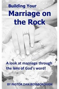 Building Your Marriage on the Rock