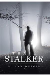 Trail Stalker