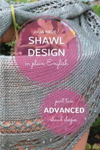 Shawl Design in Plain English