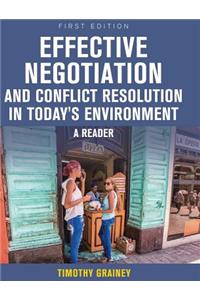 Effective Negotiation and Conflict Resolution in Today's Environment