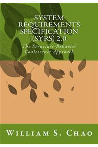 System Requirements Specification (Syrs) 2.0